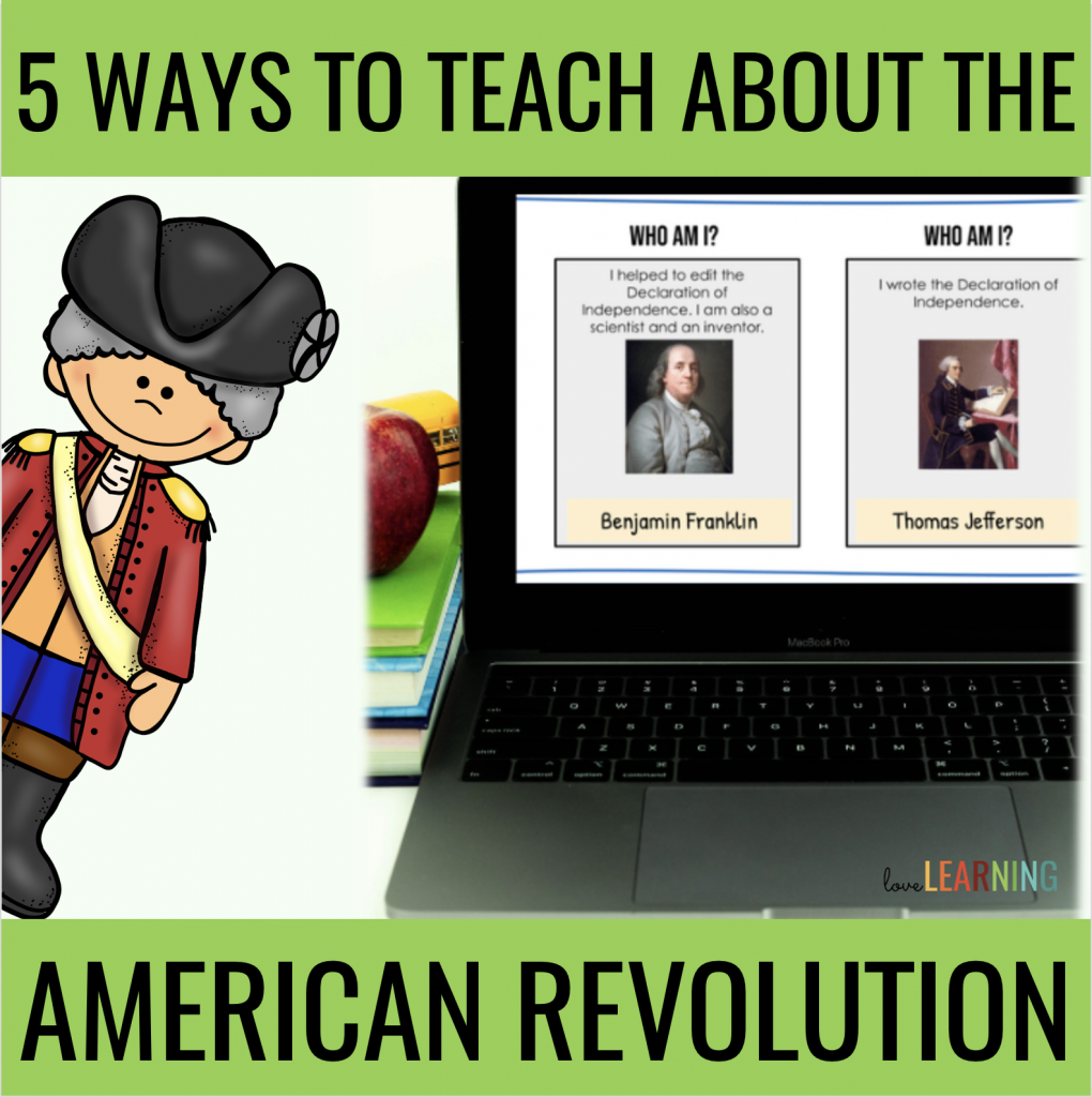 american revolution lessons and ideas for upper elementary kids.